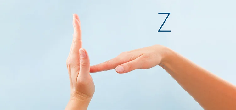 How to Fingerspell Z in British Sign Language