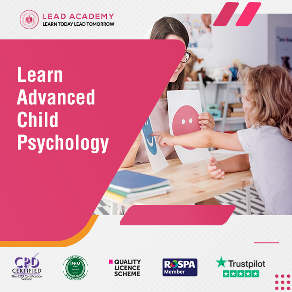 Child Psychology Course Online - Advanced Training