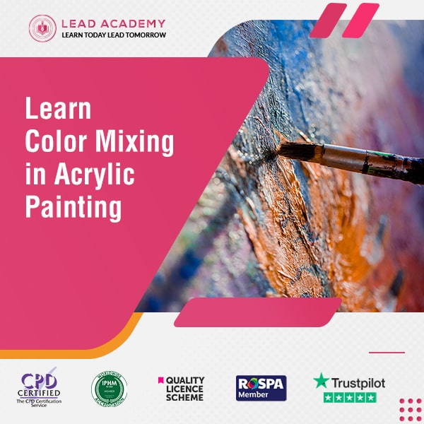 Color Mixing Course For Acrylic & Oil Painters