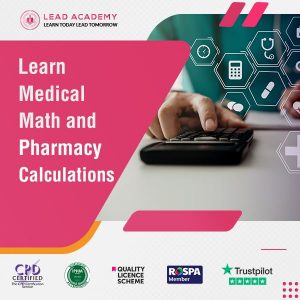 Medical Math and Pharmacy Calculations Course