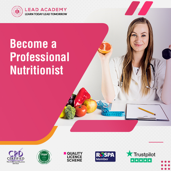 Professional Nutritionist Training Course Online