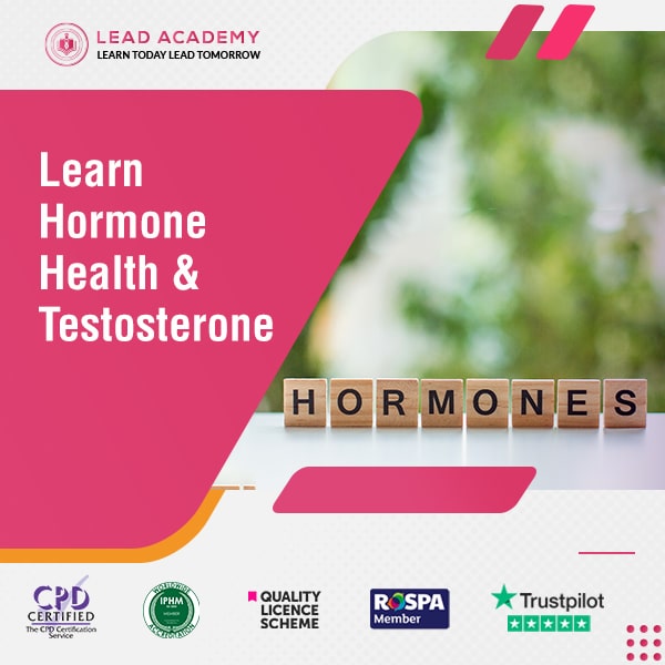 Hormone Health & Testosterone Certification Course