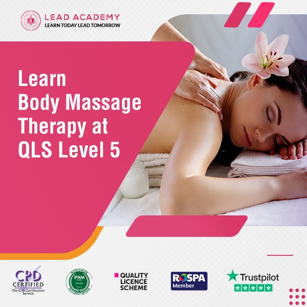 Body Massage Therapy Course at QLS Level 5