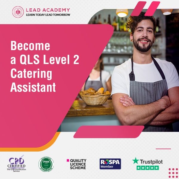 Catering Assistant Training Course Online at QLS Level 2