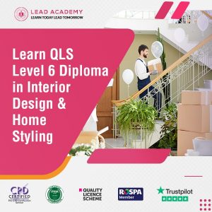 Diploma in Interior Design & Home Styling Course at QLS Level 6