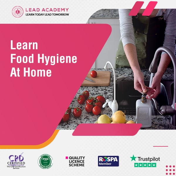 Food Hygiene At Home Online Training Course
