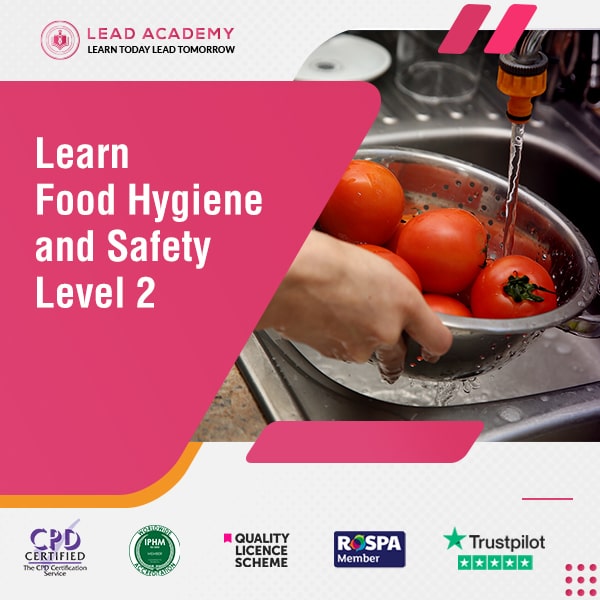 Food Hygiene and Safety Level 2 Course Online