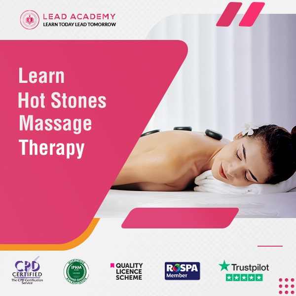 Hot Stones Massage Therapy Course Online