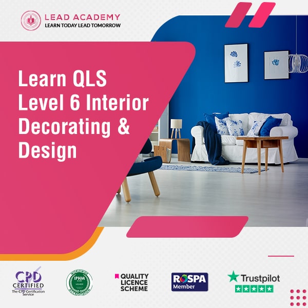 Interior Decorating & Design Course at QLS Level 6