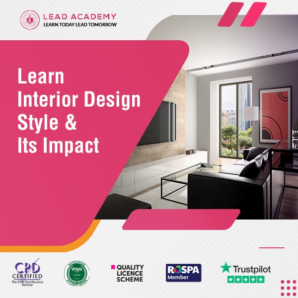Interior Design Course - Style & Its Impact
