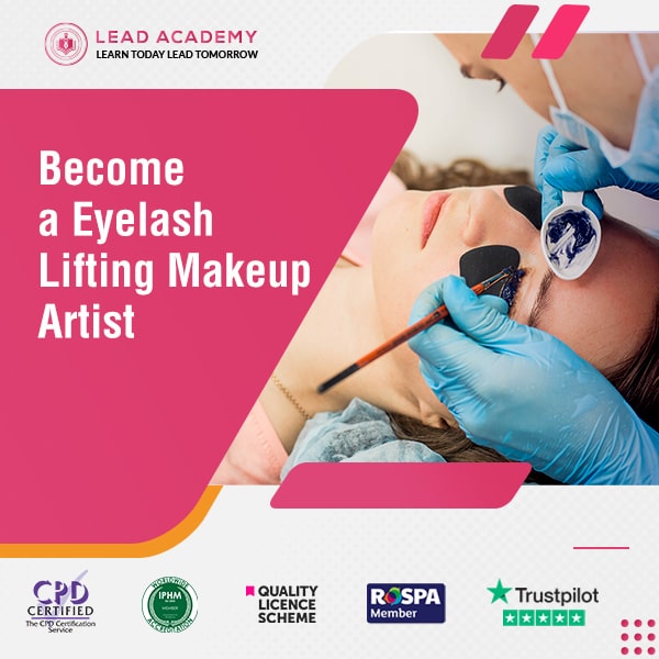 Makeup Artist - Eyelash Lifting Course Online