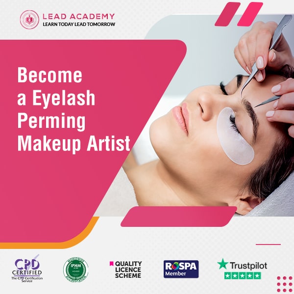 Makeup Artist - Eyelash Perming Course