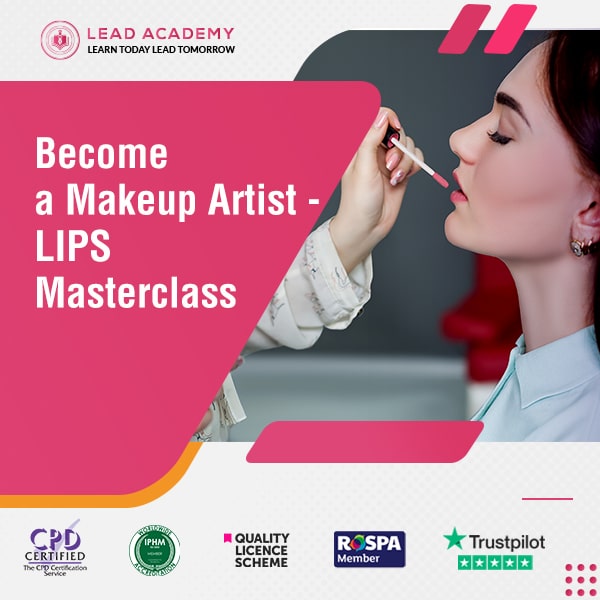 Makeup Artist - LIPS Masterclass Online Course