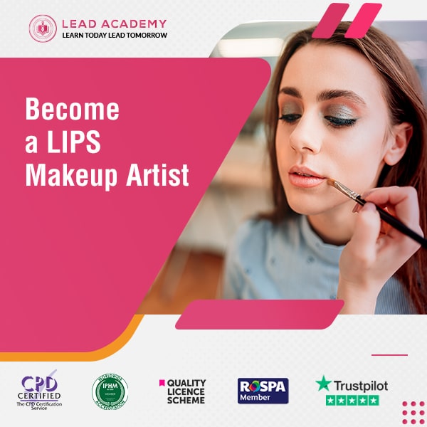 Makeup Artist - LIPS Online Training Course