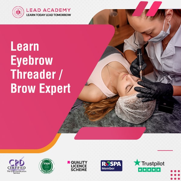 Makeup Course Online - Eyebrow Threader Brow Expert