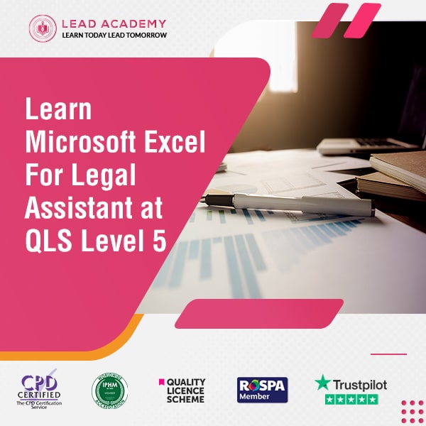 Microsoft Excel Course For Legal Assistant at QLS Level 5