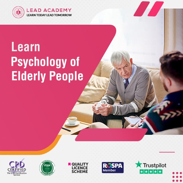 Psychology of Elderly People Training Course Online