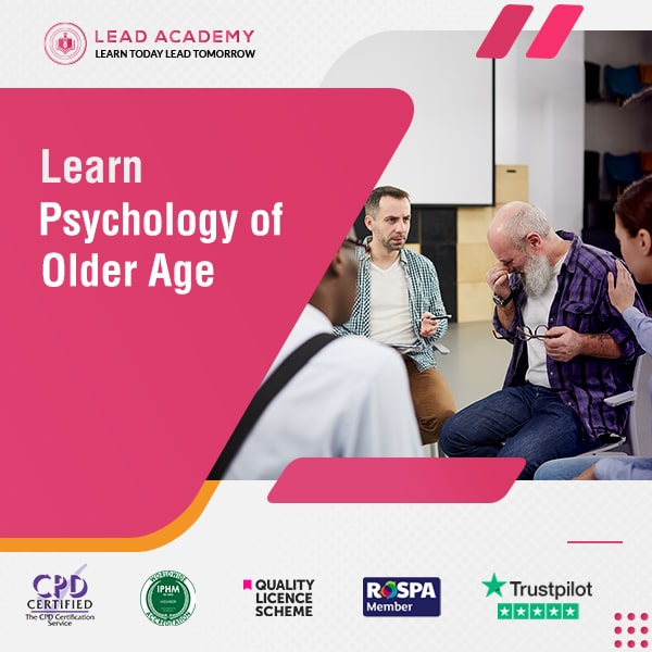 Psychology of Older Age Course Online