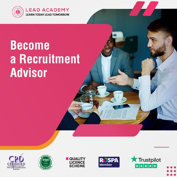 Recruitment Advisor Training Course Online