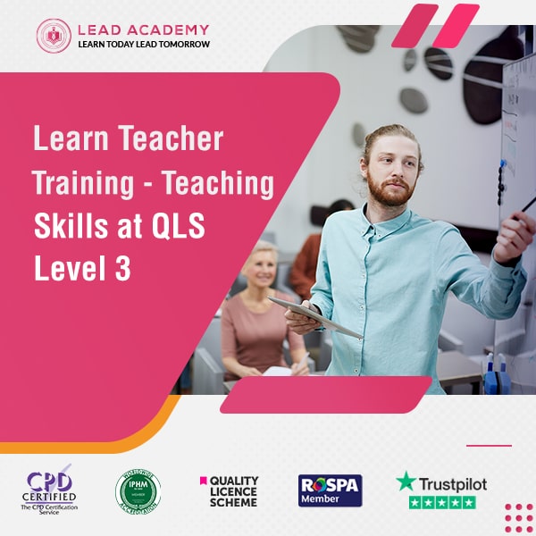 Teacher Training Course - Teaching Skills at QLS Level 3