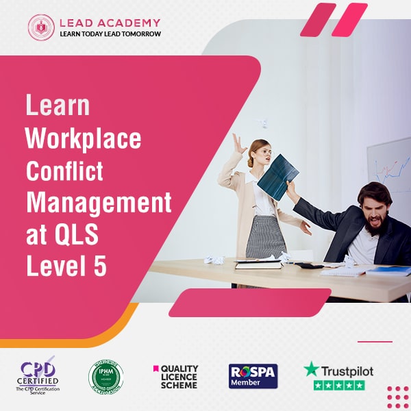 Workplace Conflict Management Training Course at QLS Level 5