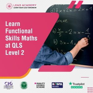Functional Skills Maths Course at QLS Level 2