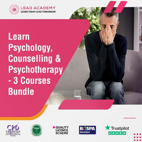 Psychology, Counselling & Psychotherapy - 3 Courses Bundle