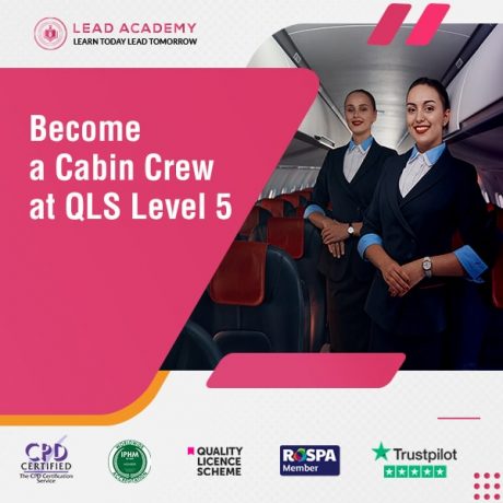 Cabin Crew Training Course Online at QLS Level 5