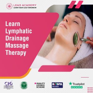 Lymphatic Drainage Massage Therapy Course Online