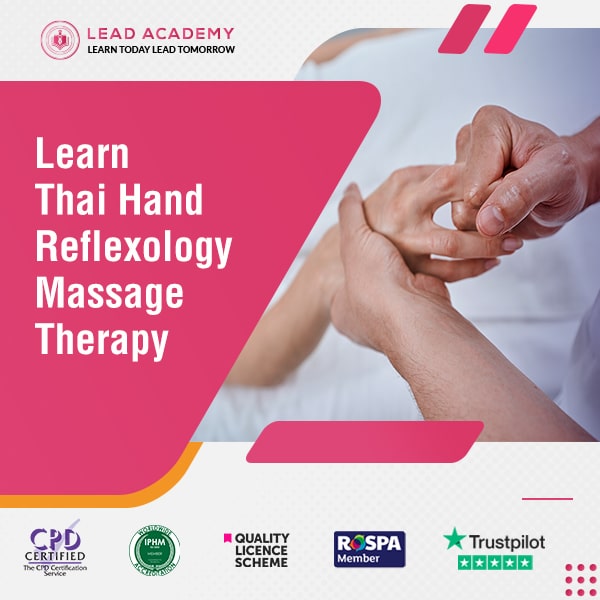 Thai Hand Reflexology Massage Therapy Course Online