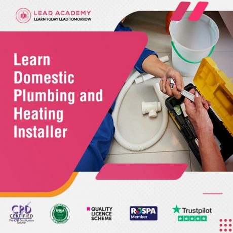 Domestic Plumbing and Heating Installer Training Course Online