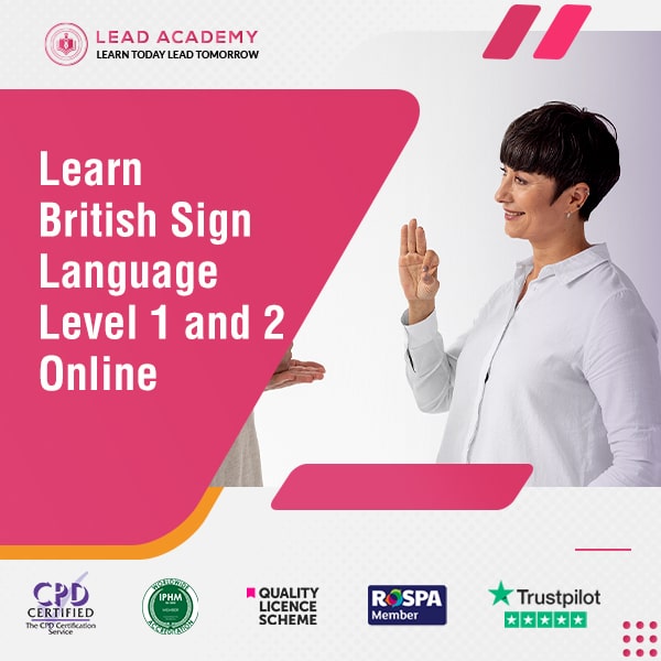 British Sign Language Level 1 and 2 Online Course