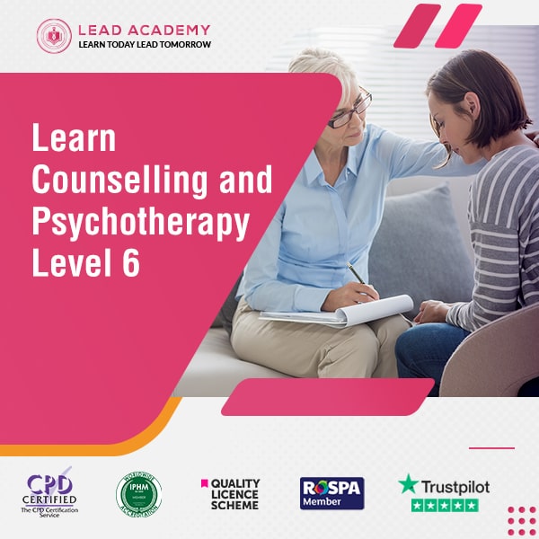 Counselling and Psychotherapy Course Level 6