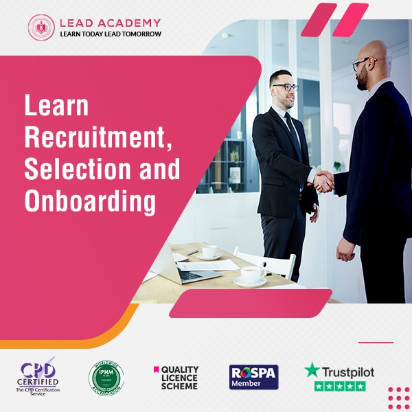 HR Management Recruitment, Selection and Onboarding Course Online