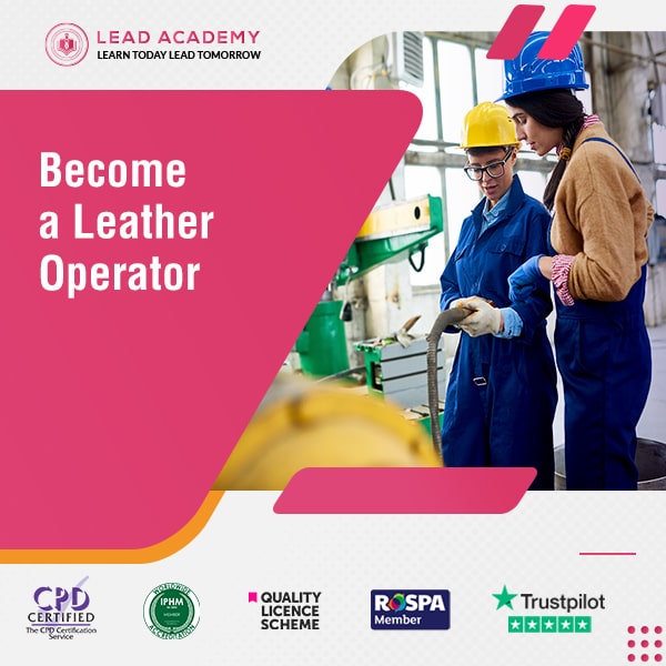 Leather Operator Course Online