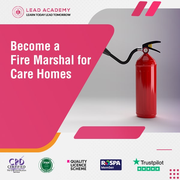 Fire Marshal Course for Care Homes