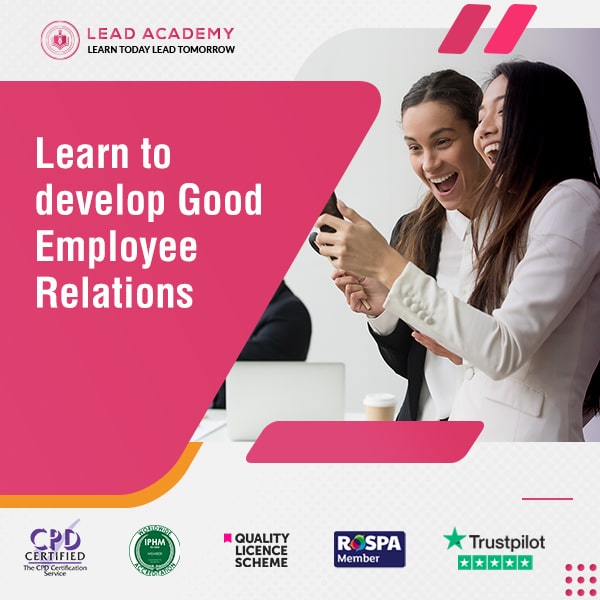 Developing Good Employee Relations Course Online