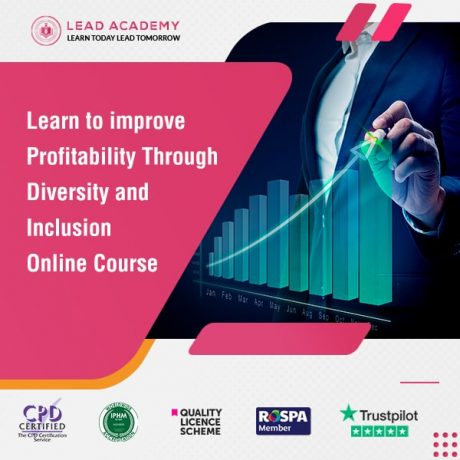 Improving Profitability Through Diversity and Inclusion Online Course