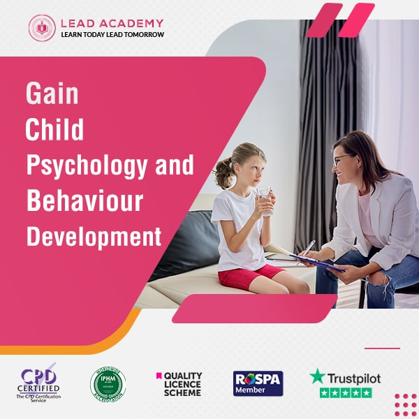 Child Psychology and Behaviour Development Course