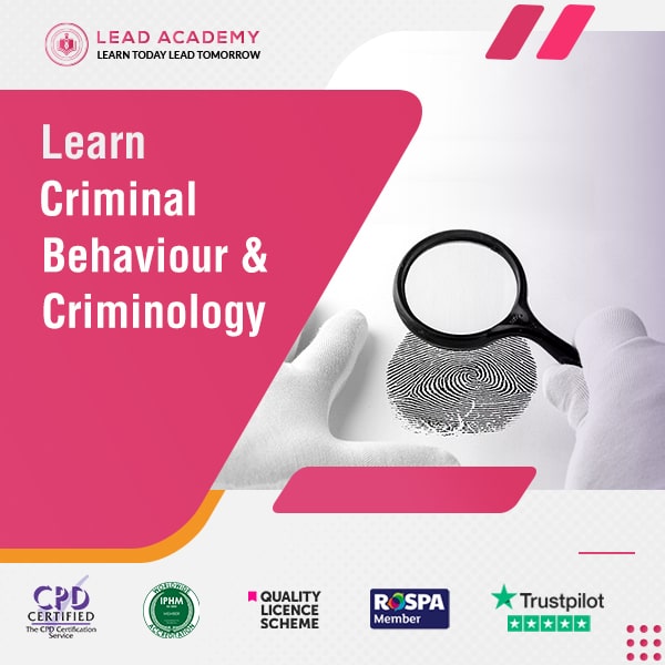 Criminal Behaviour & Criminology Course Online