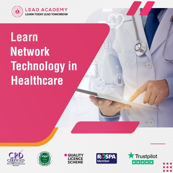 Network Technology in Healthcare Online Training Course