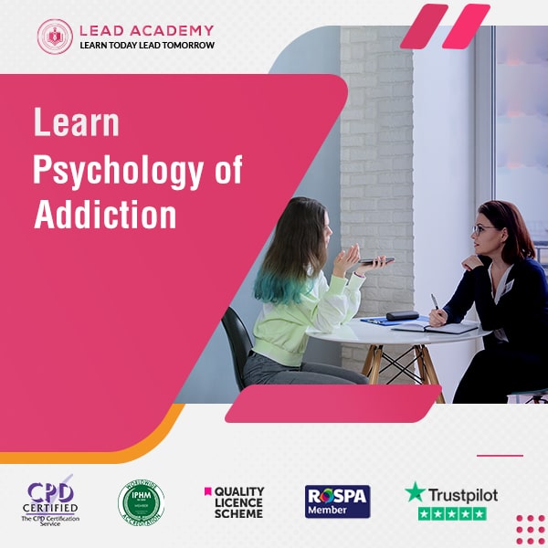 Psychology of Addiction Course Online