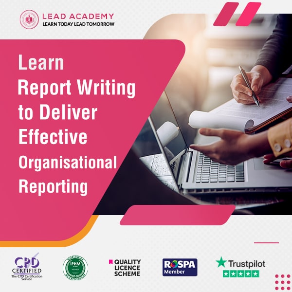 Report Writing Course Online - Deliver Effective Organisational Reporting