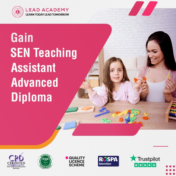 SEN Teaching Assistant Advanced Diploma Course Online