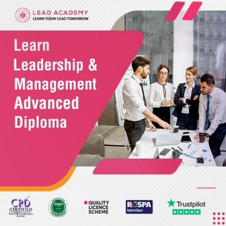 Leadership & Management Advanced Diploma Course Online