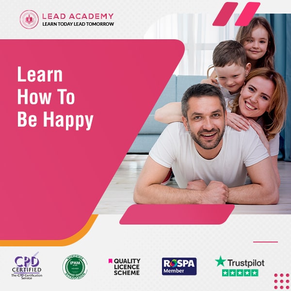 Healthy Families - Learn How To Be Happy